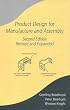 Product Design for Manufacture & Assembly Revised & Expanded