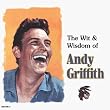 Wit & Wisdom of Andy Griffith