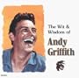 Wit & Wisdom of Andy Griffith