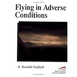 Flying in Adverse Conditions
