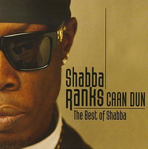 Shabba Ranks - Caan Dun - Zortam Music