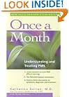 Once a Month: Understanding and Treating PMS