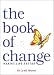 Book The Book Of Change Making Life Better