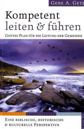 Kompetent leiten und f�hren