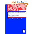 Kaufm�nnisches Rechnen: Die wichtigsten Rechenarten Schritt f�r Schritt<br> Mit integriertem L�sungsbuch: Die wichtigsten Rechenarten Schritt f�r Schritt. Mit integriertem L�sungsbuch