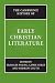 The Cambridge History of Early Christian Literature