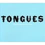 Tongues