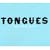 Tongues