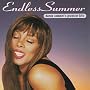 Endless Summer: Donna Summer's Greatest Hits Endless Summer: Donna Summer's Greatest Hits
