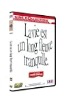 La Vie est un long fleuve tranquille...
