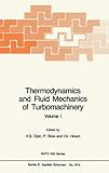 Thermodynamics and fluid mechanics of turbomachinery