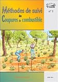 M�thodes de suivi des coupures de combustible