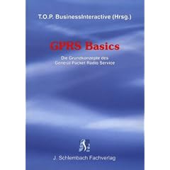 GPRS Basics: Die Grundkonzepte des General Packet Radio Service