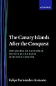 The Canary Islands after the Conquest: The Making of a Colonial Society in the Early Sixteenth Century (Oxford Historical Monographs)