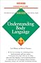 Understanding Body Language (Barron's Business Success)