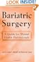 Bariatric Surgery: A Guide for Mental Health Professionals
