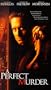 Perfect Murder [VHS]