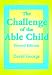 The Challenge of the Able Child