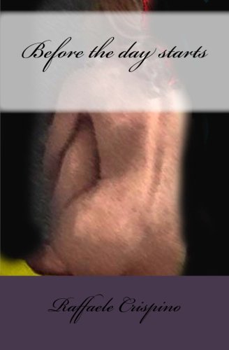Before the day starts (Volume 1)