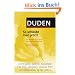 Duden - So schreibt man jetzt!: Das �bungsbuch zur neuen deutschen Rechtschreibung