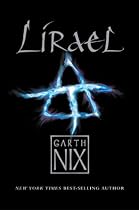 Lirael: Daughter of the Clayr (The Abhorsen Trilogy)