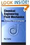 Chemical Engineering Fluid Mechanics, Revised and Expanded