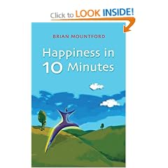 Happiness in 10 Minutes