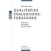 Qualitative Evaluationsforschung: Konzepte - Methoden - Umsetzung: Konzepte - Methoden - Umsetzungen