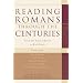 Reading Romans through the Centuries: From the Early Church to Karl Barth