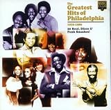 The Greatest Hits Of Philadelphia 1976-1986
