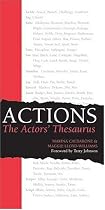 Actions: The Actors' Thesaurus