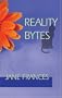 Reality Bytes