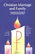 Christian Marriage and Family
