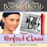 Perfect Class 1: Music for Ballet Class from Julia Bourlina & Anna Korab