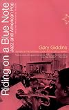 Riding on a Blue Note: Jazz and American Pop