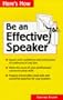 Be an Effective Speaker (Here's How Series)
