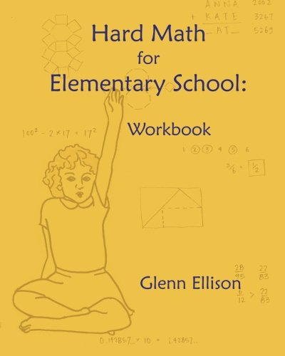 Hard Math for Elementary School: Workbook