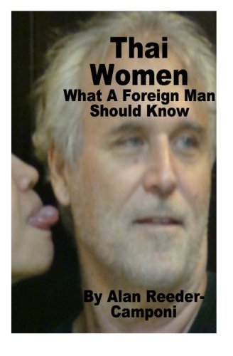 Thai Women ... What a Foreign Man Should Know