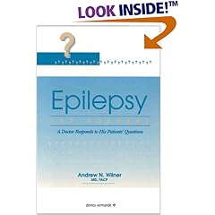 Epilepsy: 199 Answers - A Doctor Responds to His Patients' Questions