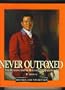 Never outfoxed: The hunting life of Benjamin H. Hardaway III