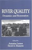 River Quality: Dynamics and Restoration