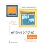 Windows Scripting lernen . Windows automatisieren &hellip von Holger Schwichtenberg