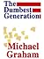 Dumbest Generation