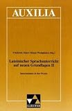 Produkt-Bild: Auxilia: Lateinischer Sprachunterricht auf neuen Grundlagen: 60