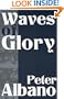 Waves of Glory