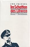 Produkt-Bild: Im Schatten des L&ouml;wen. Roman.