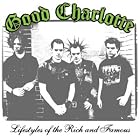 Click here to buy Lifestyles of the Rich and Famous by  Good Charlotte .