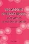 The Sanctity of Human Blood : Vaccination is Not Immunization (Fifth Edition)
