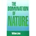 The Domination of Nature