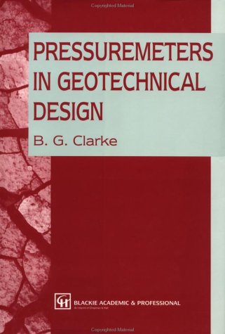 Pressuremeters in Geotechnical Design
